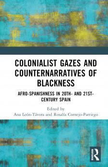 Colonialist Gazes and Counternarratives of Blackness