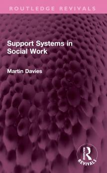 Support Systems in Social Work