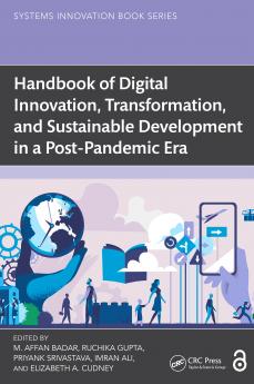 Handbook of Digital Innovation Transformation and Sustainable Development in a Post-Pandemic Era