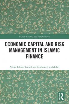 Economic Capital and Risk Management in Islamic Finance