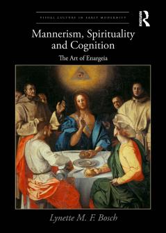 Mannerism Spirituality and Cognition