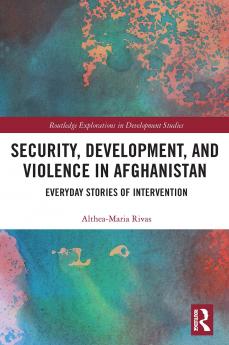 Security Development and Violence in Afghanistan