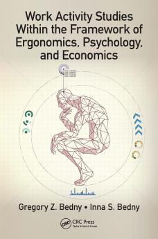 Work Activity Studies Within the Framework of Ergonomics Psychology and Economics