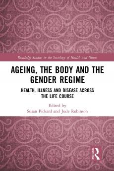 Ageing the Body and the Gender Regime
