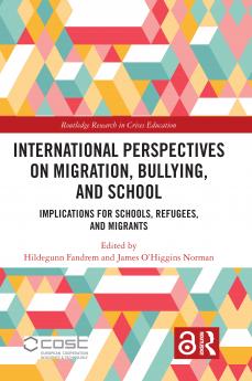 International Perspectives on Migration Bullying and School