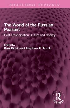 World of the Russian Peasant