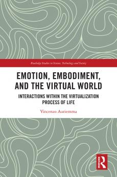 Emotion Embodiment and the Virtual World