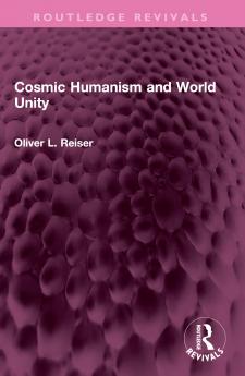Cosmic Humanism and World Unity