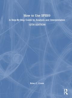 How to Use Spss(r)