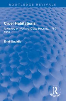 Cruel Habitations
