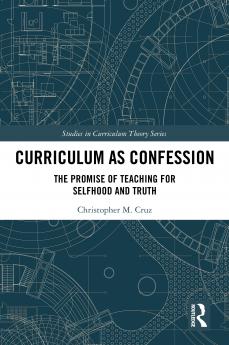 Curriculum as Confession