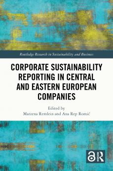 Corporate Sustainability Reporting in Central and Eastern European Companies