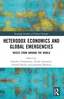 Heterodox Economics and Global Emergencies