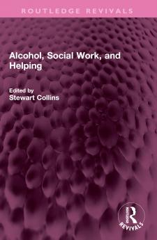 Alcohol Social Work and Helping