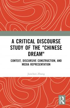 Critical Discourse Study of the Chinese Dream