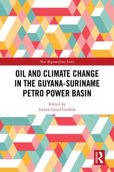 Oil and Climate Change in the Guyana-Suriname Basin