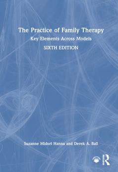 Practice of Family Therapy