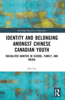 Identity and Belonging among Chinese Canadian Youth