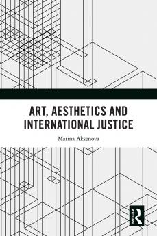 Art Aesthetics and International Justice