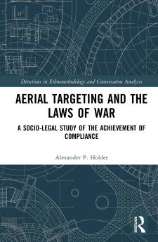 Aerial Targeting and the Laws of War