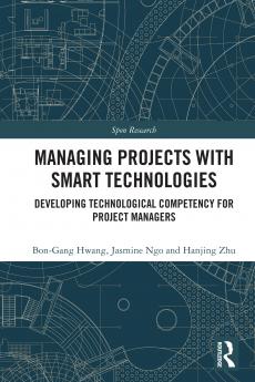 Managing Projects with Smart Technologies