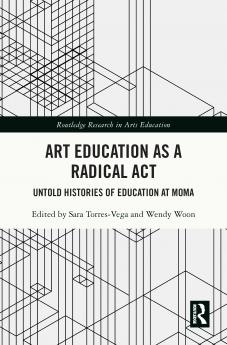 Art Education as a Radical Act