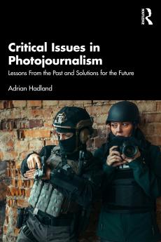 Critical Issues in Photojournalism