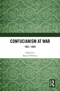 Confucianism at War