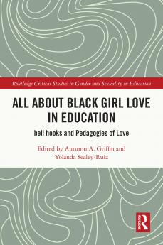 All About Black Girl Love in Education