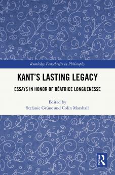 Kant’s Lasting Legacy