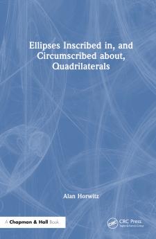 Ellipses Inscribed in and Circumscribed about Quadrilaterals