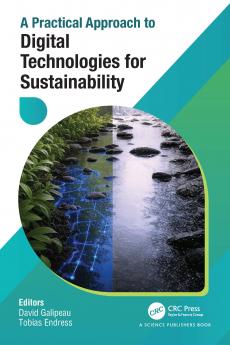 Practical Approach to Digital Technologies for Sustainability