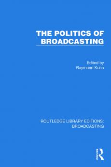 Politics of Broadcasting
