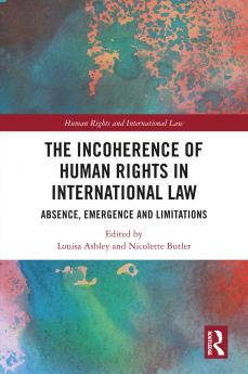 Incoherence of Human Rights in International Law