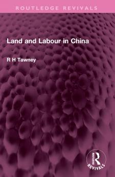 Land and Labour in China