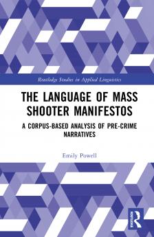 Language of Mass Shooter Manifestos