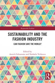 Sustainability and the Fashion Industry