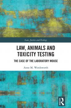 Law Animals and Toxicity Testing