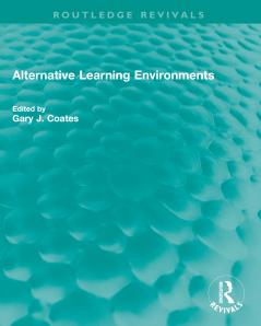 Alternative Learning Environments