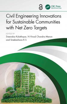 Civil Engineering Innovations for Sustainable Communities with Net Zero Targets