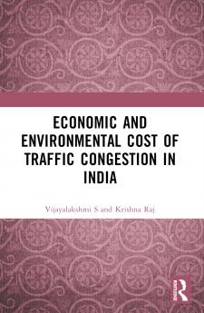 Economic and Environmental Cost of Traffic Congestion in India