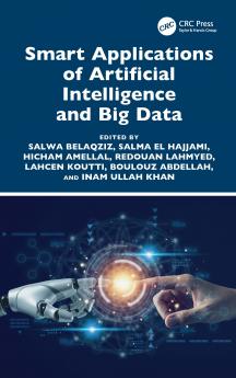 Smart Applications of Artificial Intelligence and Big Data