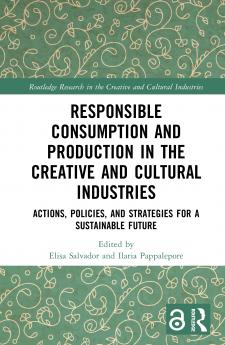 Responsible Consumption and Production in the Creative and Cultural Industries