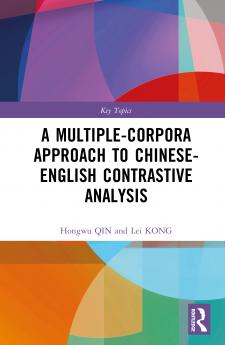 Multiple-Corpora Approach to Chinese-English Contrastive Analysis