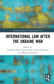 International Law After the Ukraine War