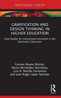 Gamification and Design Thinking in Higher Education
