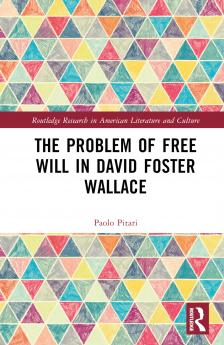 Problem of Free Will in David Foster Wallace