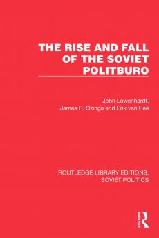 Rise and Fall of the Soviet Politburo
