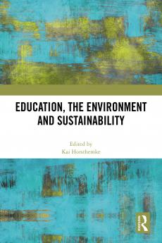 Education the Environment and Sustainability