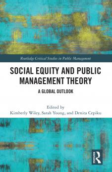 Social Equity and Public Management Theory